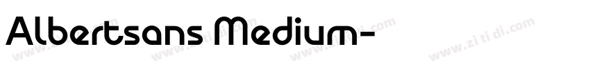Albertsans Medium字体转换